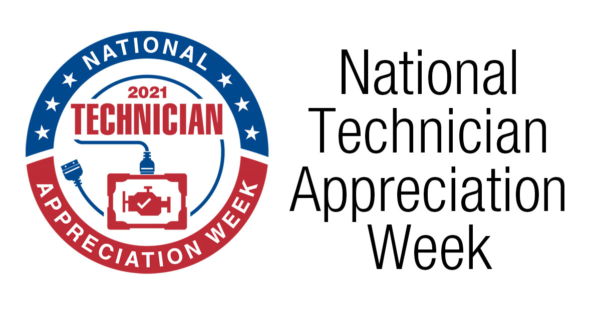 Second Annual National Technician Appreciation Week